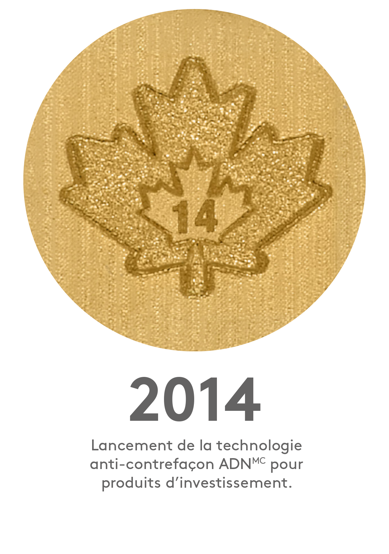 2015 : lancement de la technologie anti-contrefaçon ADN pour produits d’investissement