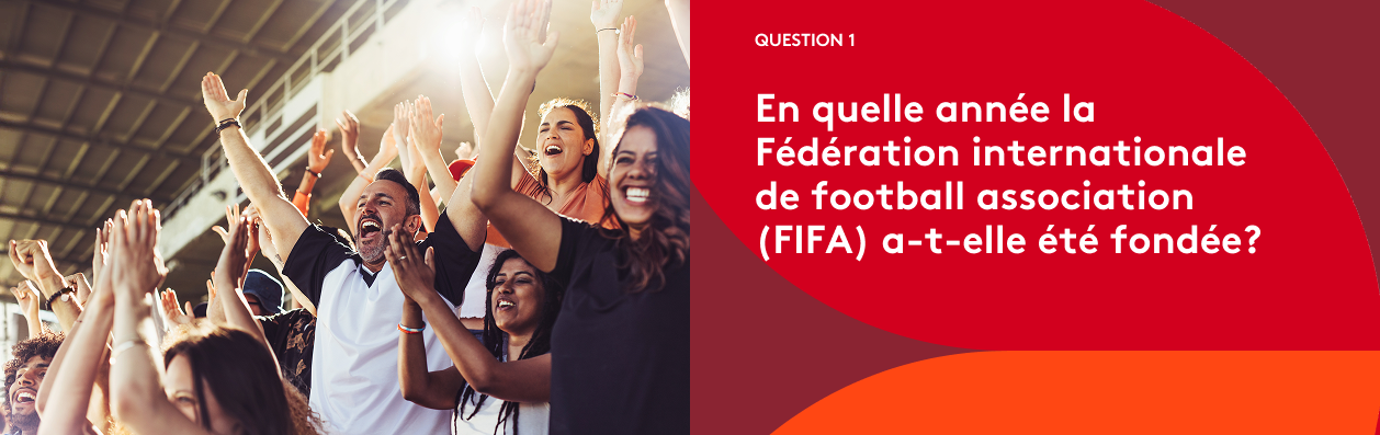 Coupe du Monde de la FIFA 2026ᵀᴹ Question 1
