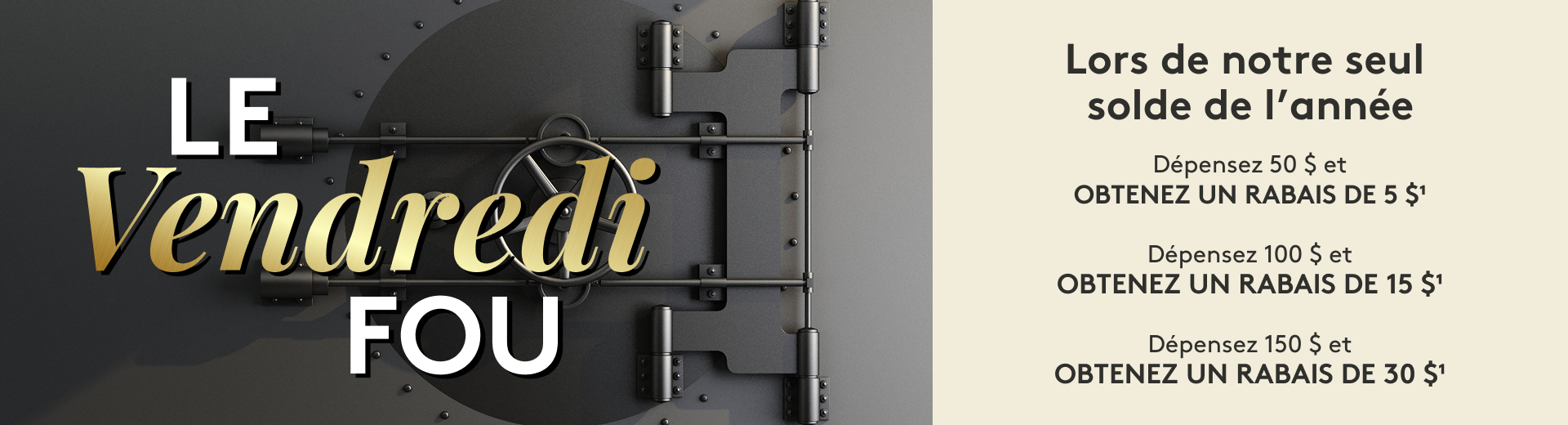 Vendredi fou - notre seul solde de l’année